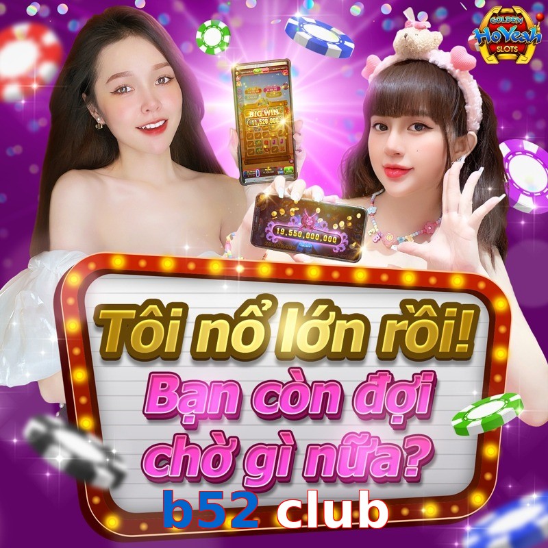 b52 club