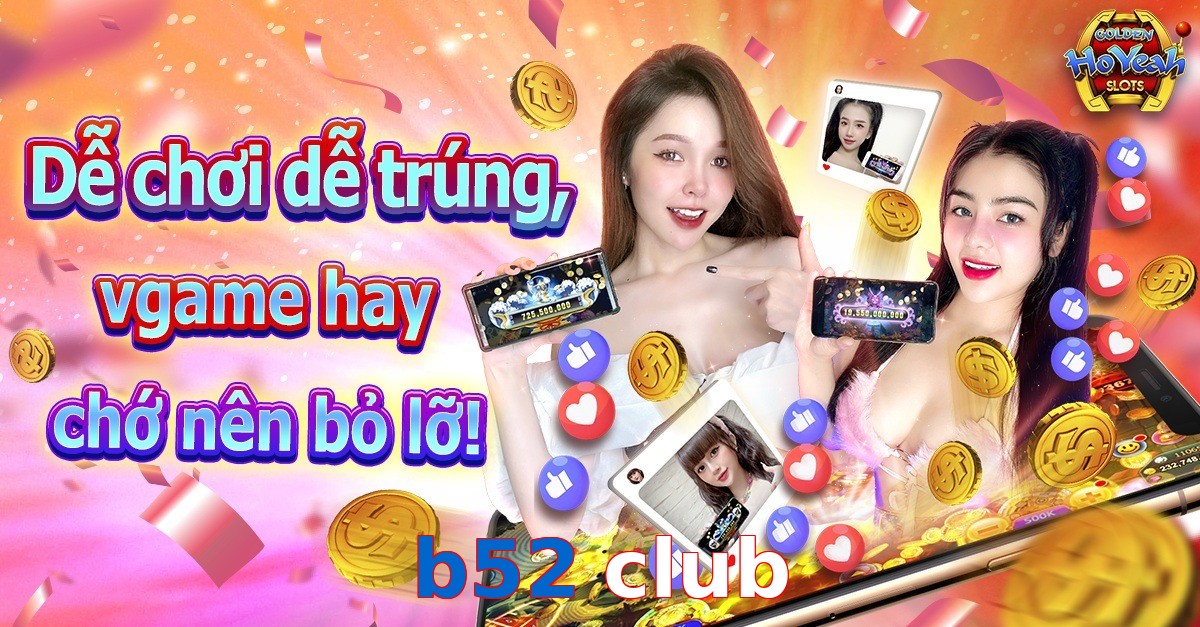 b52 club